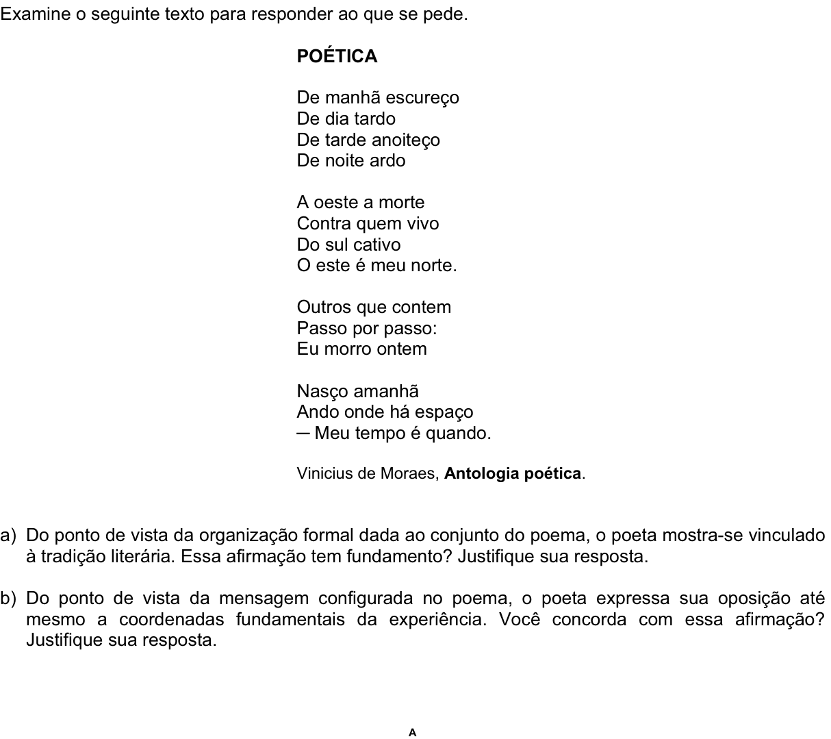 Questão 10 no caderno  da 2ª fase da FUVEST 2011