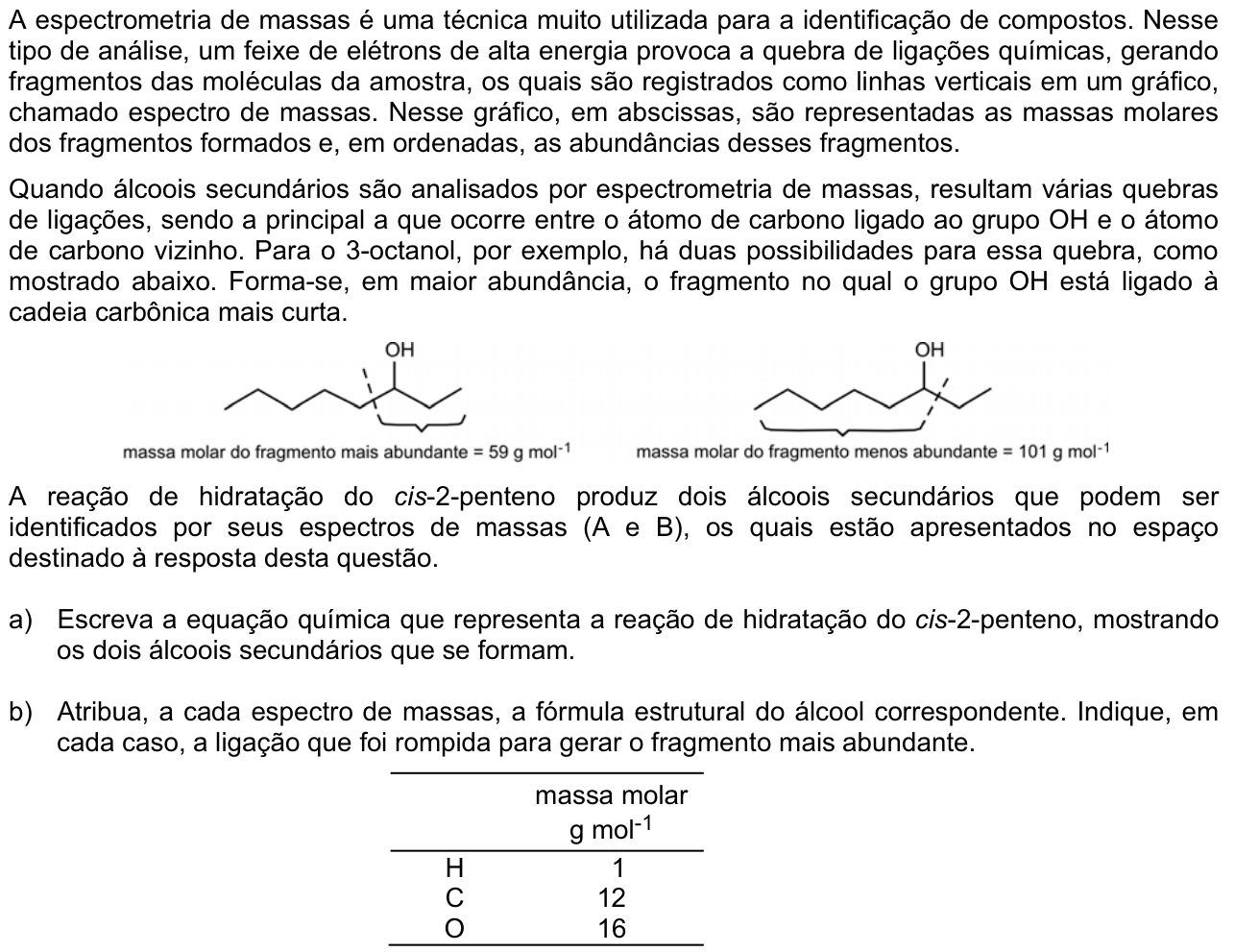 Questão Q05 no caderno  da 2ª fase da FUVEST 2011