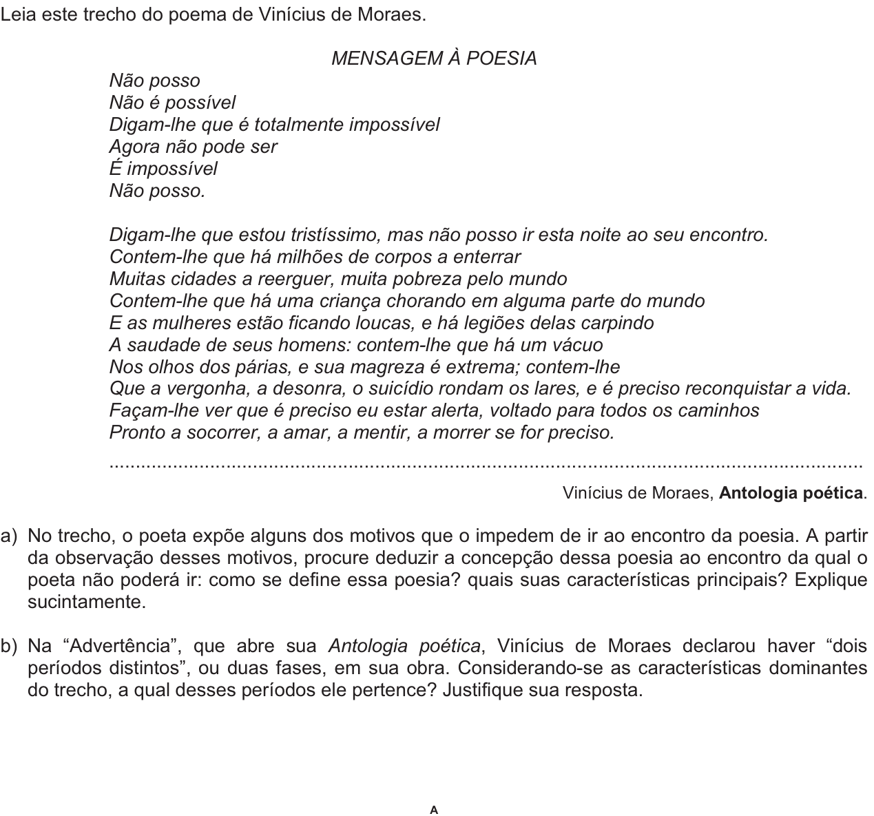 Questão 10 no caderno  da 2ª fase da FUVEST 2010