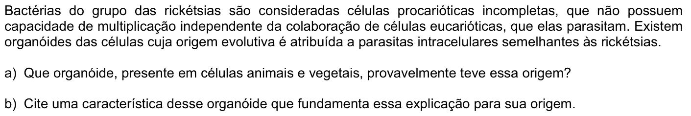 Questão B09 no caderno Biologia da 2ª fase da FUVEST 2009