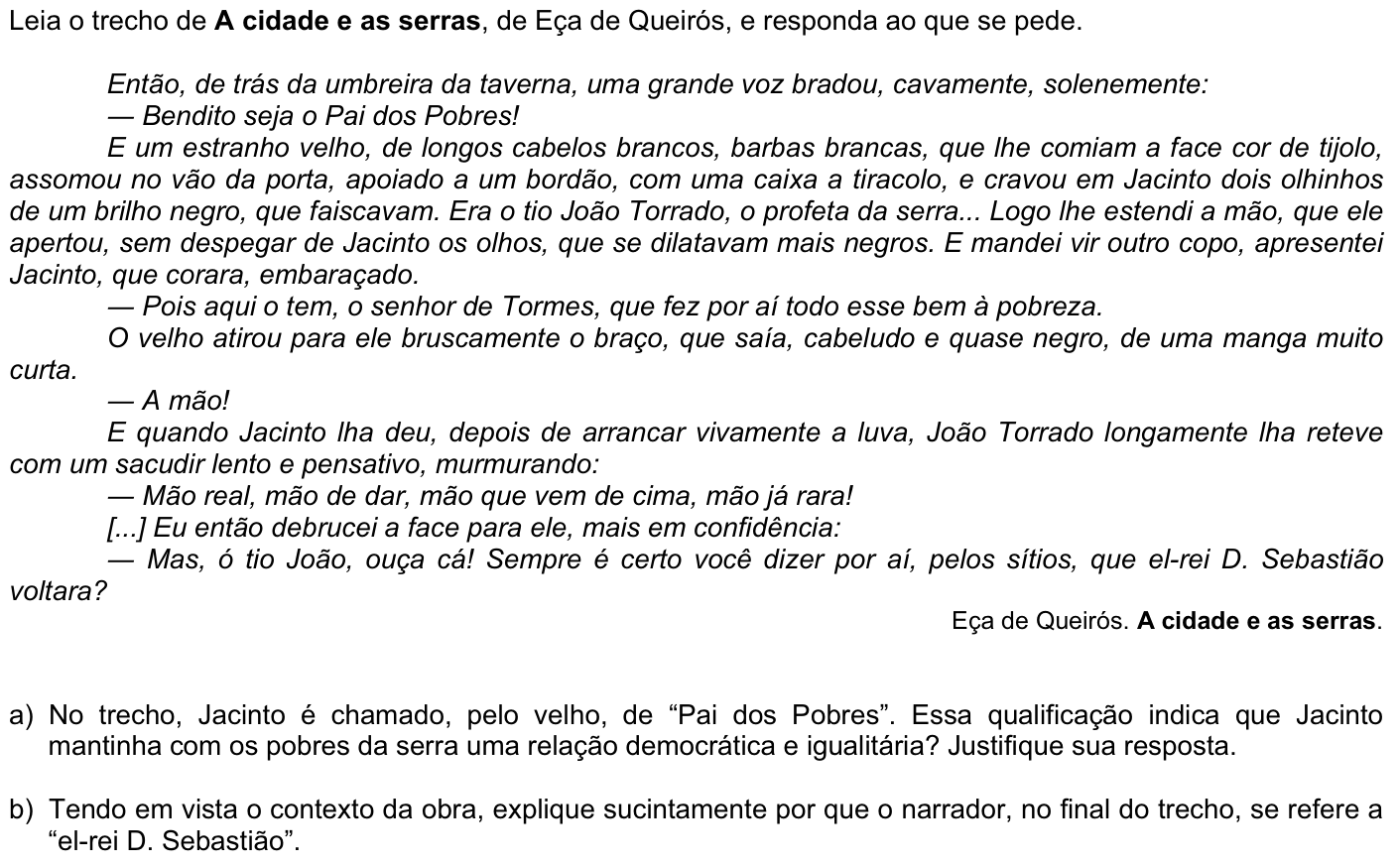 Questão P08 no caderno Português da 2ª fase da FUVEST 2009