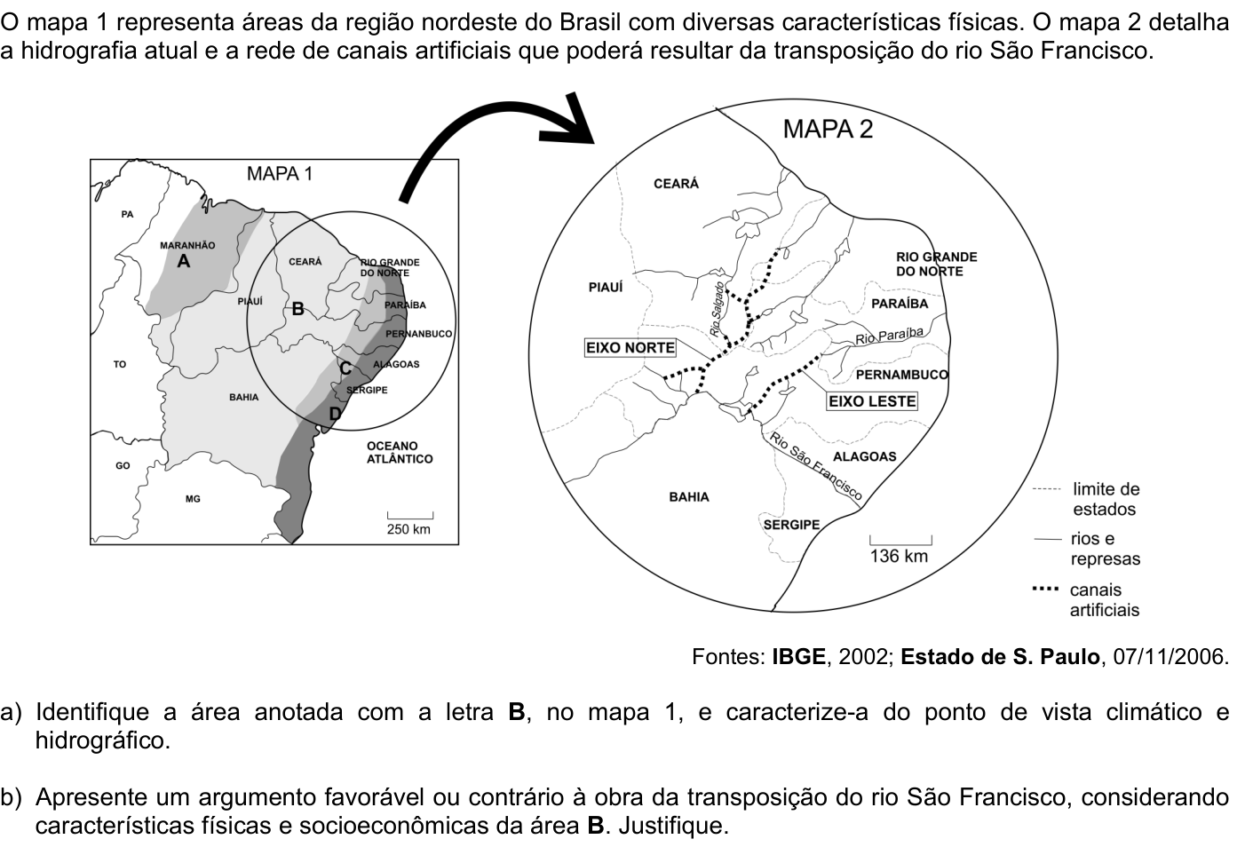Questão G10 no caderno Geografia da 2ª fase da FUVEST 2007