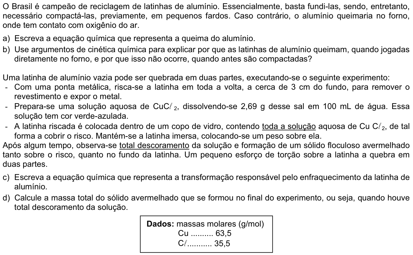 Questão Q09 no caderno Química da 2ª fase da FUVEST 2007