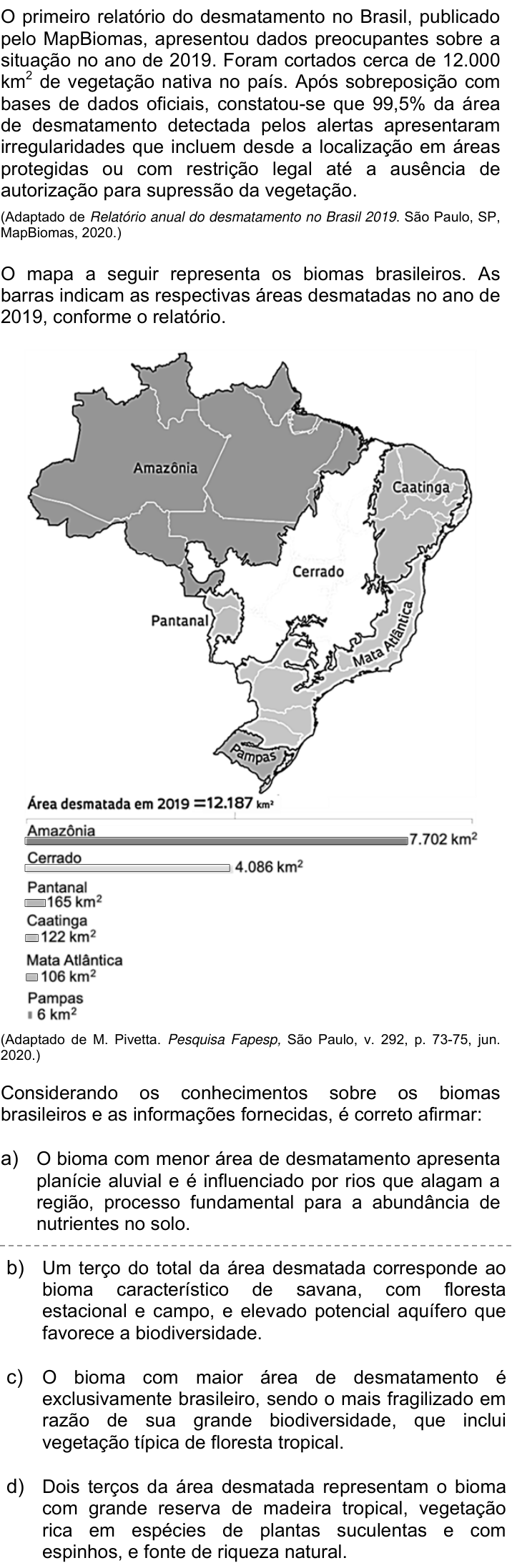 Questão 25 no caderno Q da UNICAMP 2021