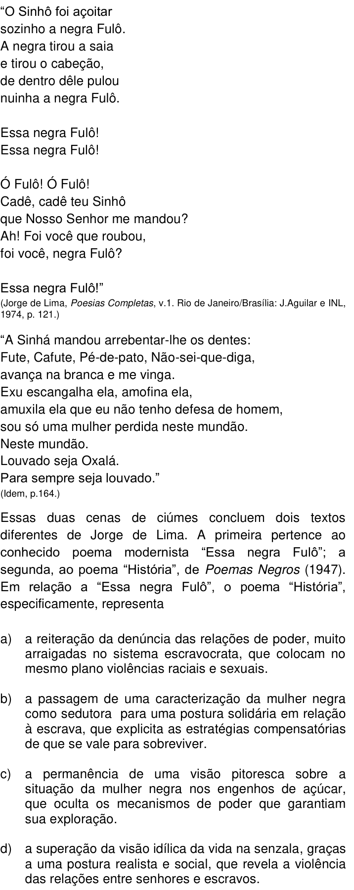 Questão 11 no caderno Q da UNICAMP 2017