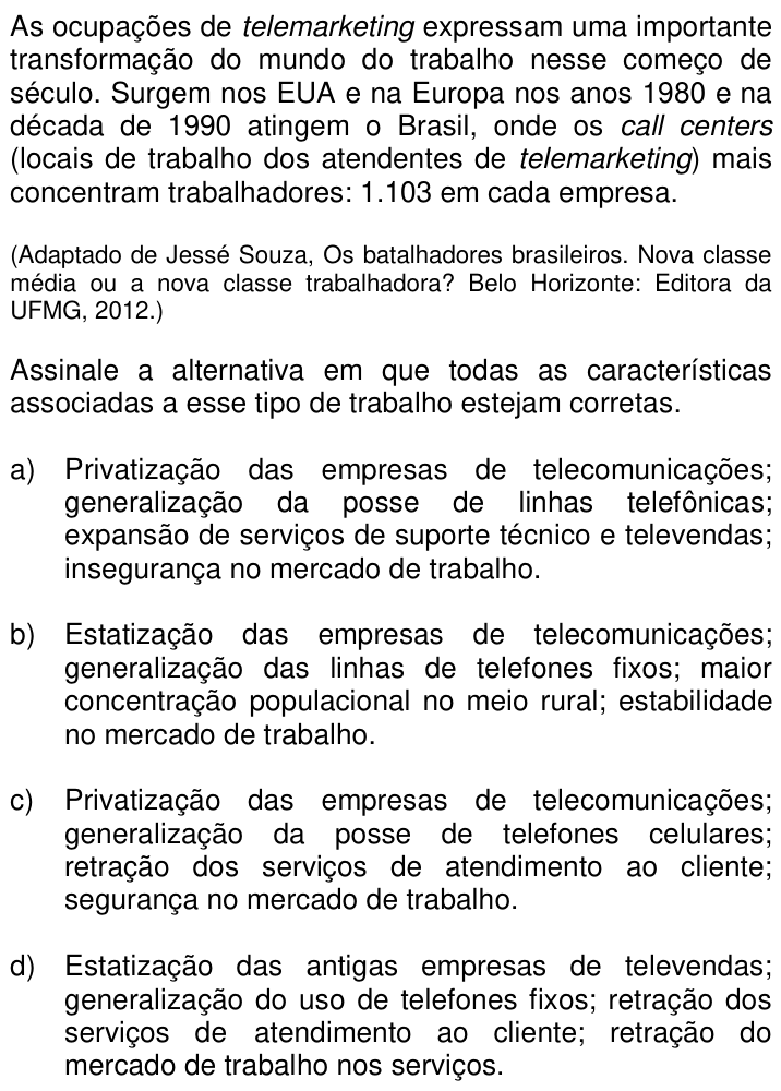 Questão 16 no caderno Q da UNICAMP 2014