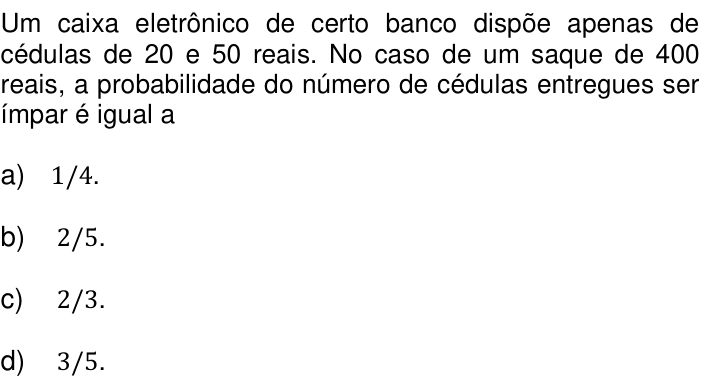 Questão 40 no caderno Q da UNICAMP 2014