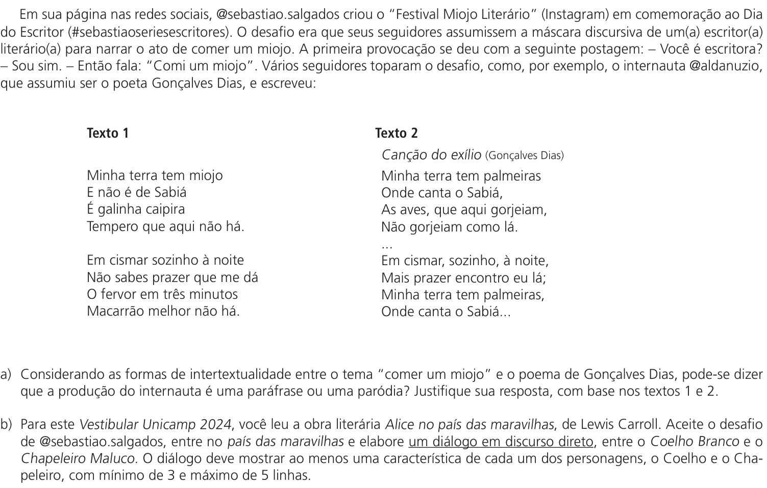 Questão 5 no caderno  da 2ª fase da UNICAMP 2024