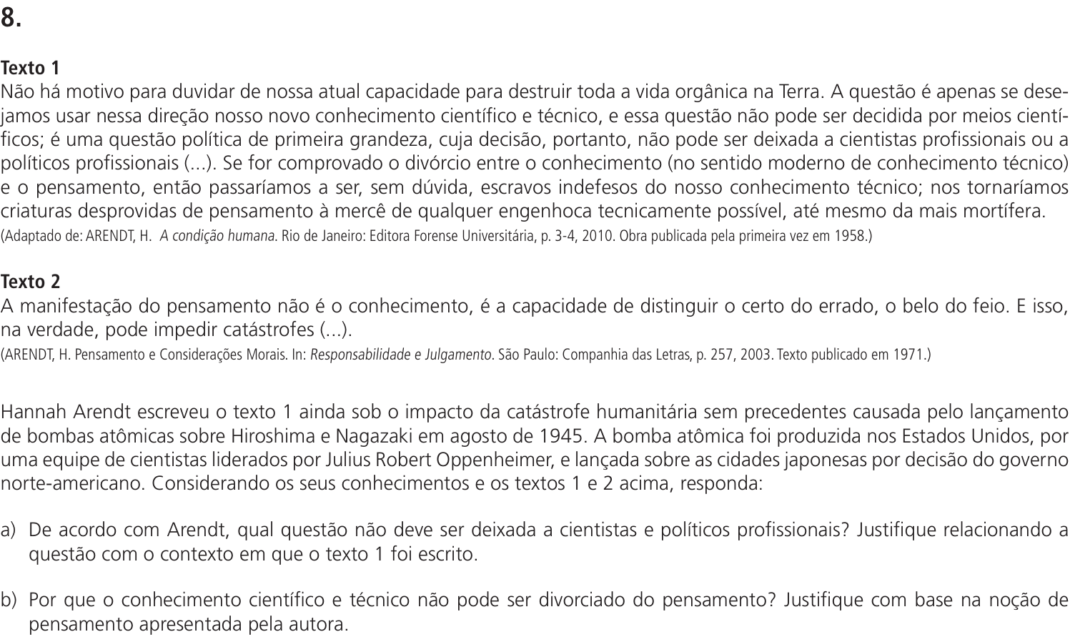 Questão 8 no caderno CH da 2ª fase da UNICAMP 2024
