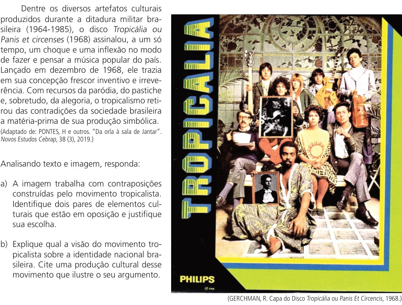 Questão 13 no caderno CH da 2ª fase da UNICAMP 2024