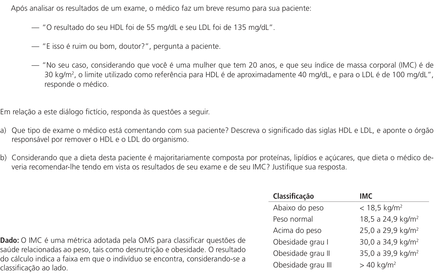 Questão 9 no caderno  da 2ª fase da UNICAMP 2023