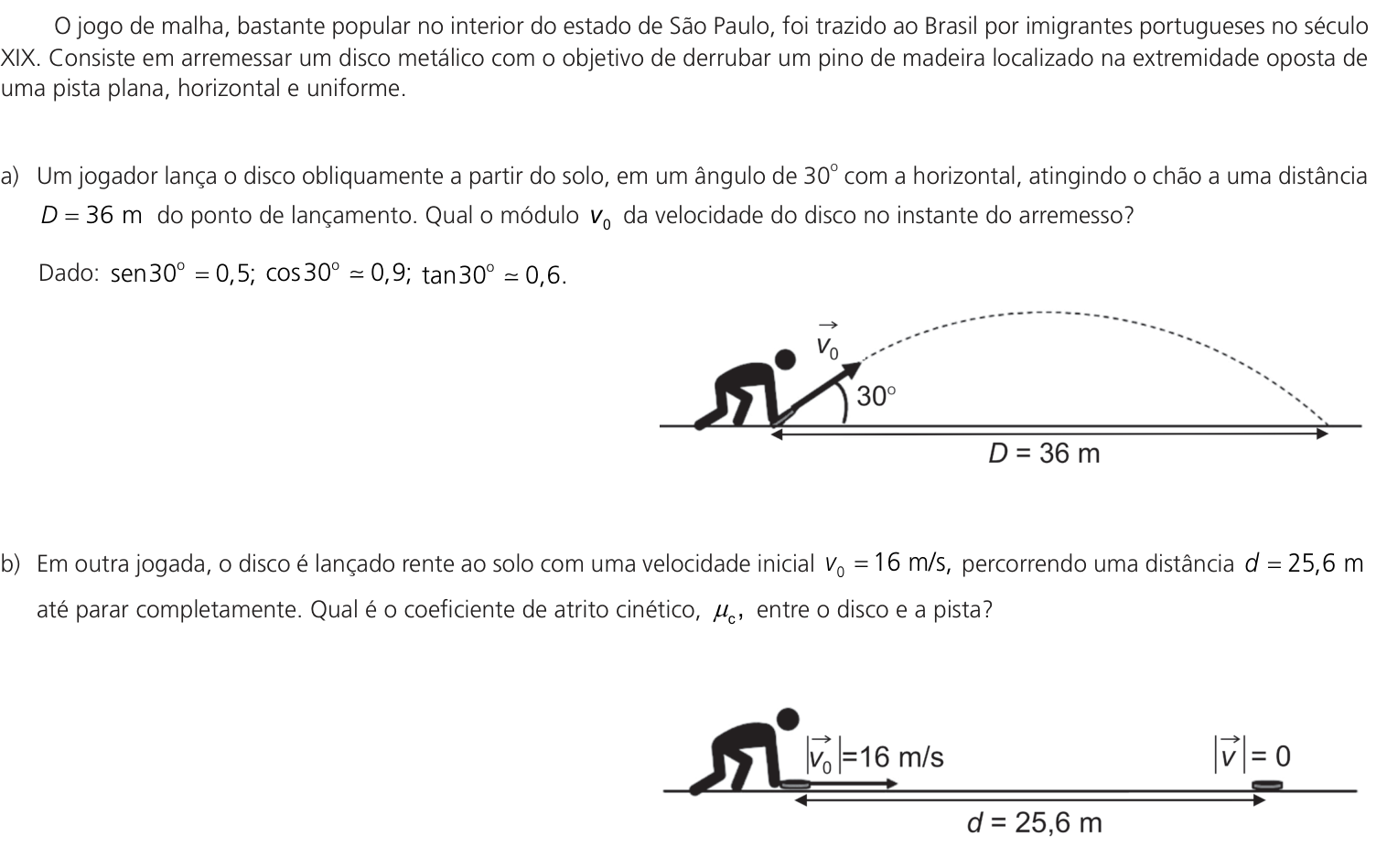 Questão 13 no caderno CE da 2ª fase da UNICAMP 2023