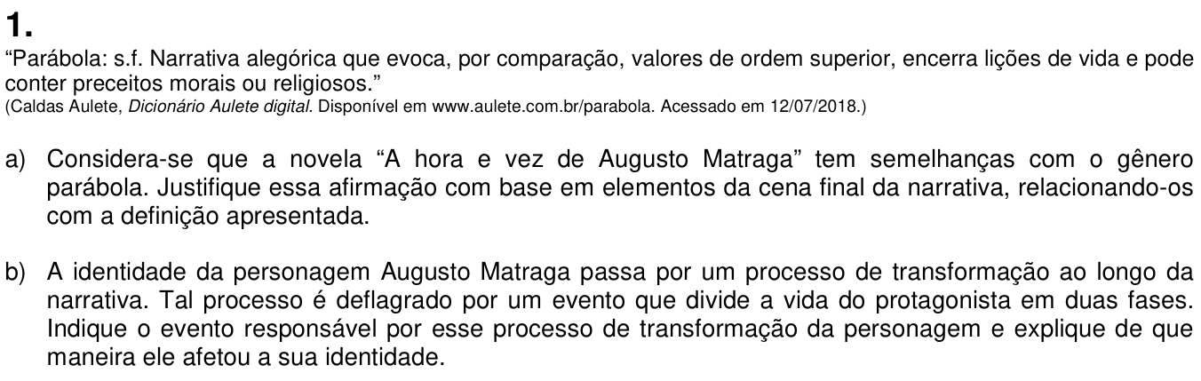 Questão 1 no caderno  da 2ª fase da UNICAMP 2019