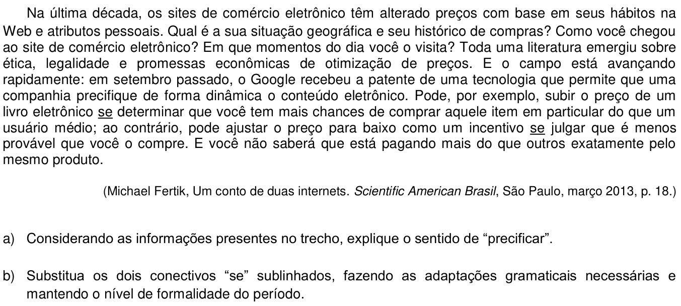 Questão 1 no caderno  da 2ª fase da UNICAMP 2014