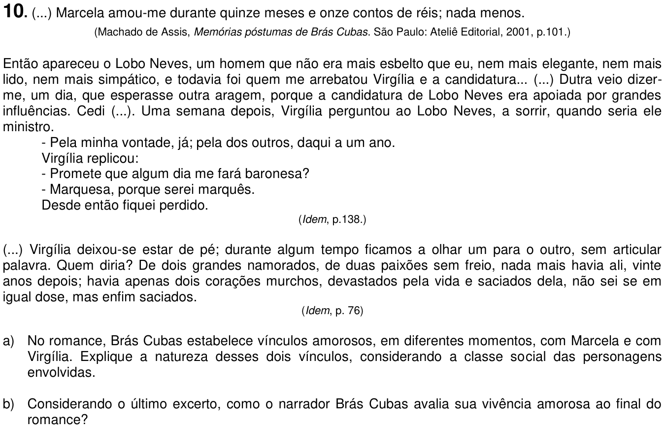 Questão 10 no caderno  da 2ª fase da UNICAMP 2014