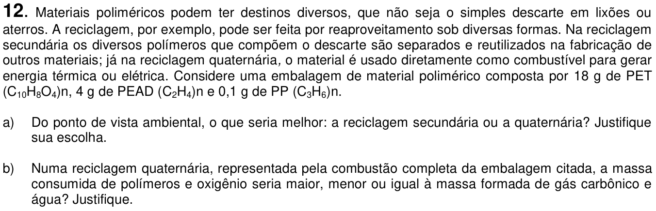 Questão 12 no caderno  da 2ª fase da UNICAMP 2014