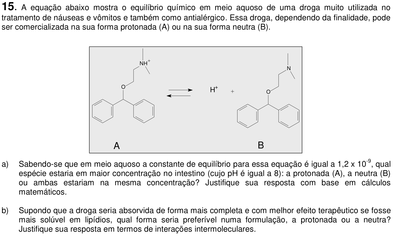 Questão 15 no caderno  da 2ª fase da UNICAMP 2014