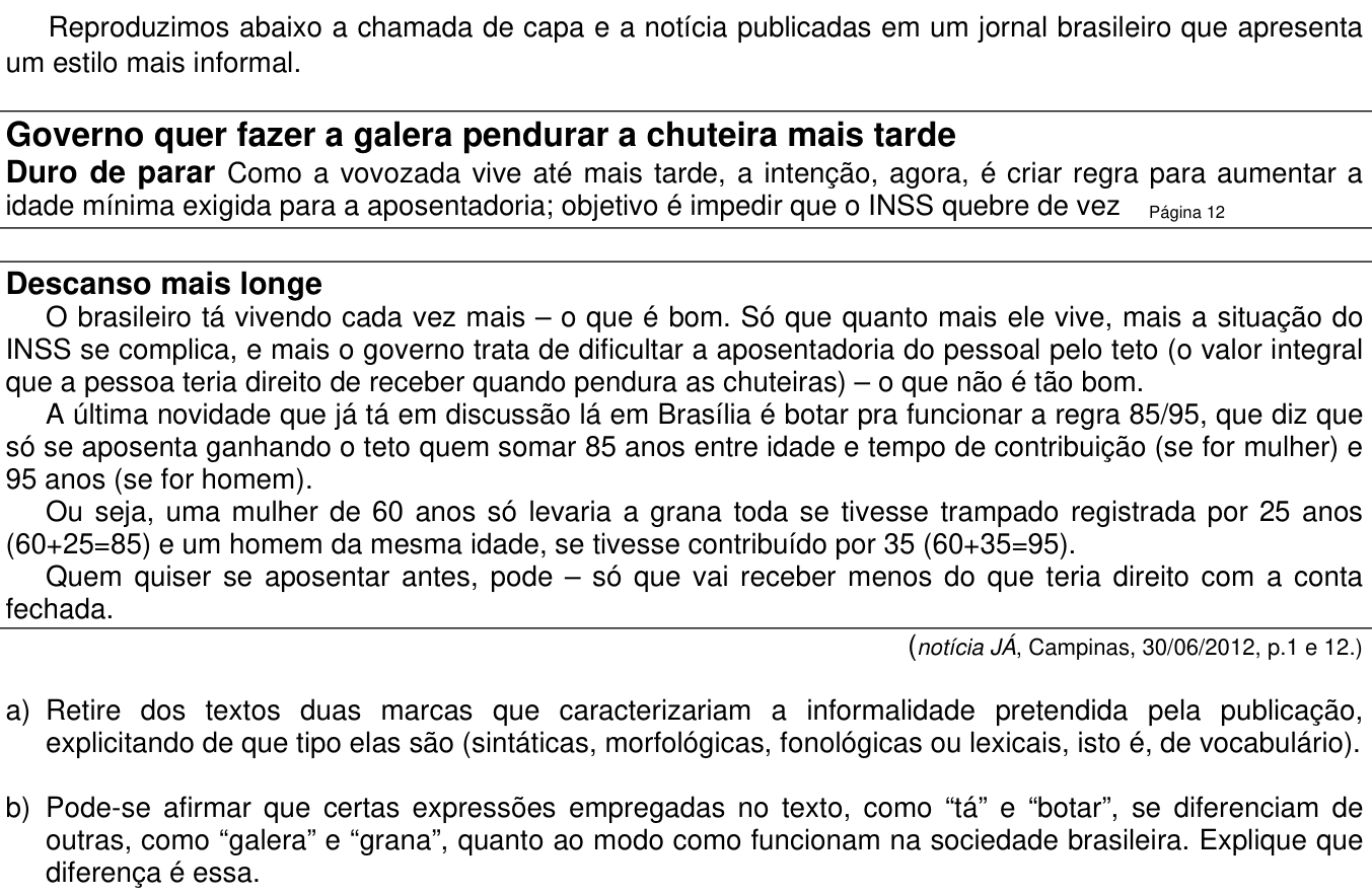 Questão 3 no caderno  da 2ª fase da UNICAMP 2013