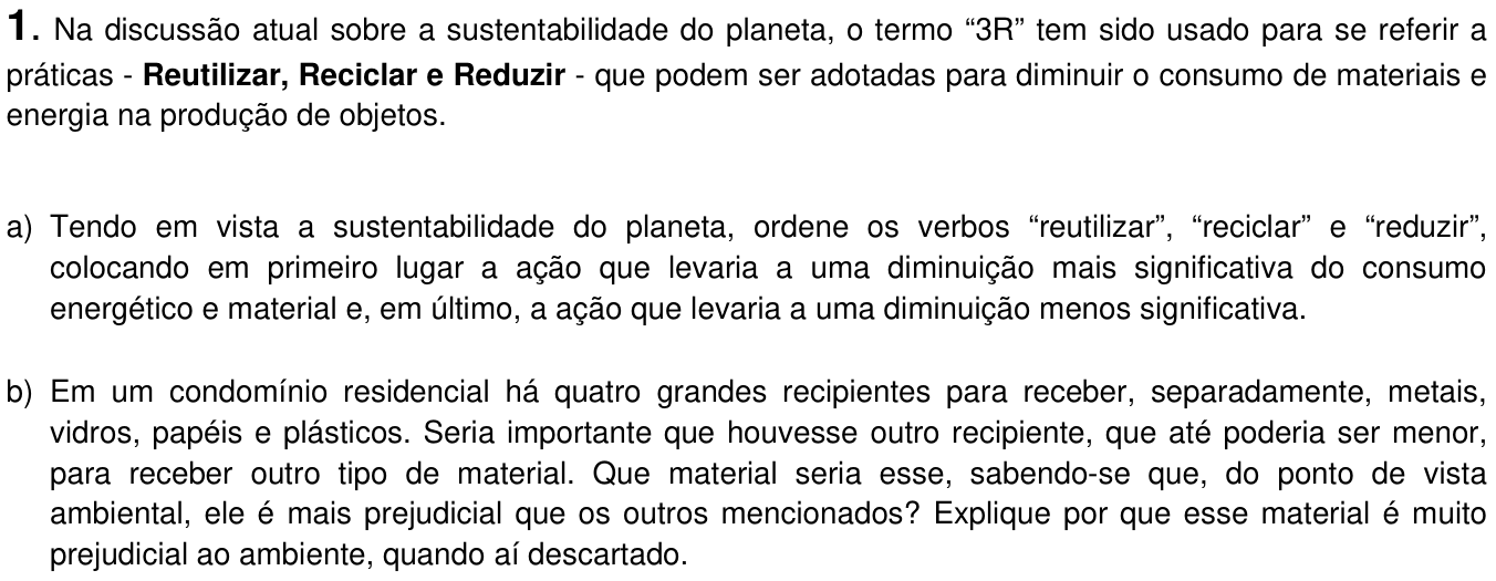 Questão 1 no caderno  da 2ª fase da UNICAMP 2013