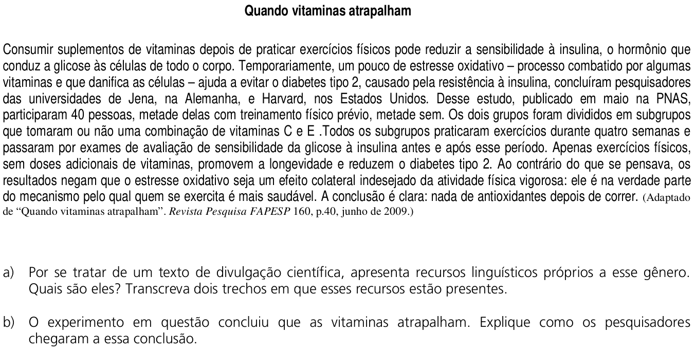 Questão 2 no caderno  da 2ª fase da UNICAMP 2011