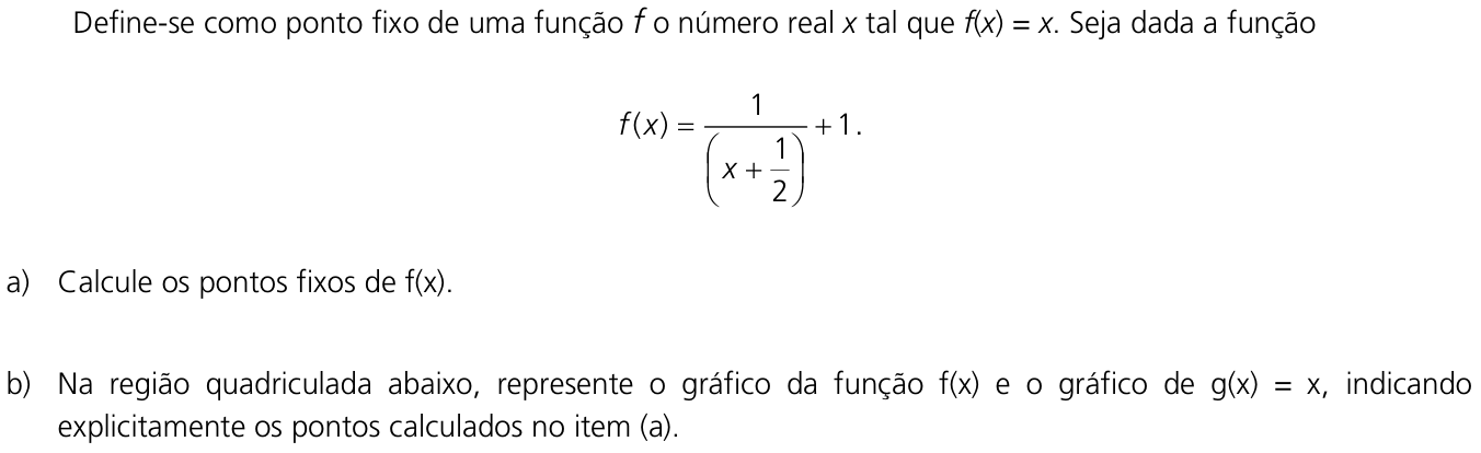 Questão 18 no caderno  da 2ª fase da UNICAMP 2011