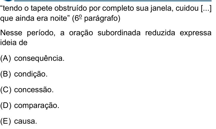 Questão 10 no caderno Conhecimentos Gerais da Santa Casa 2025