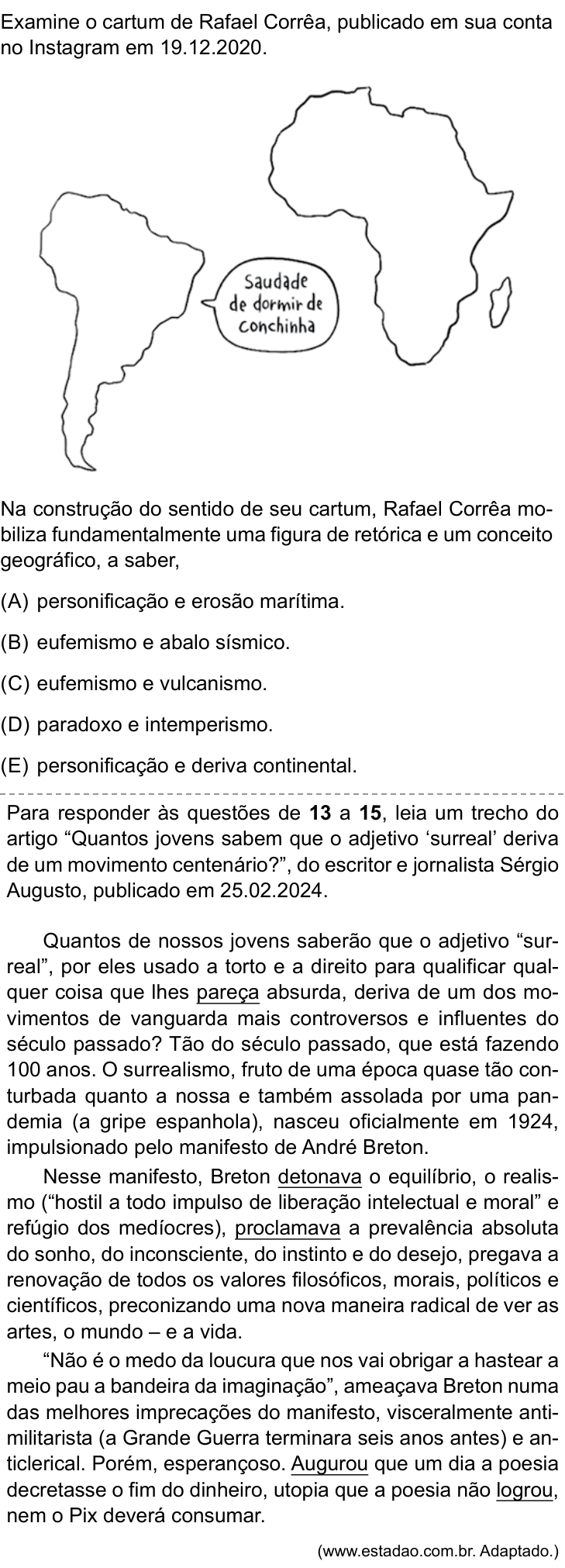 Questão 12 no caderno Conhecimentos Gerais da UNESP 2025