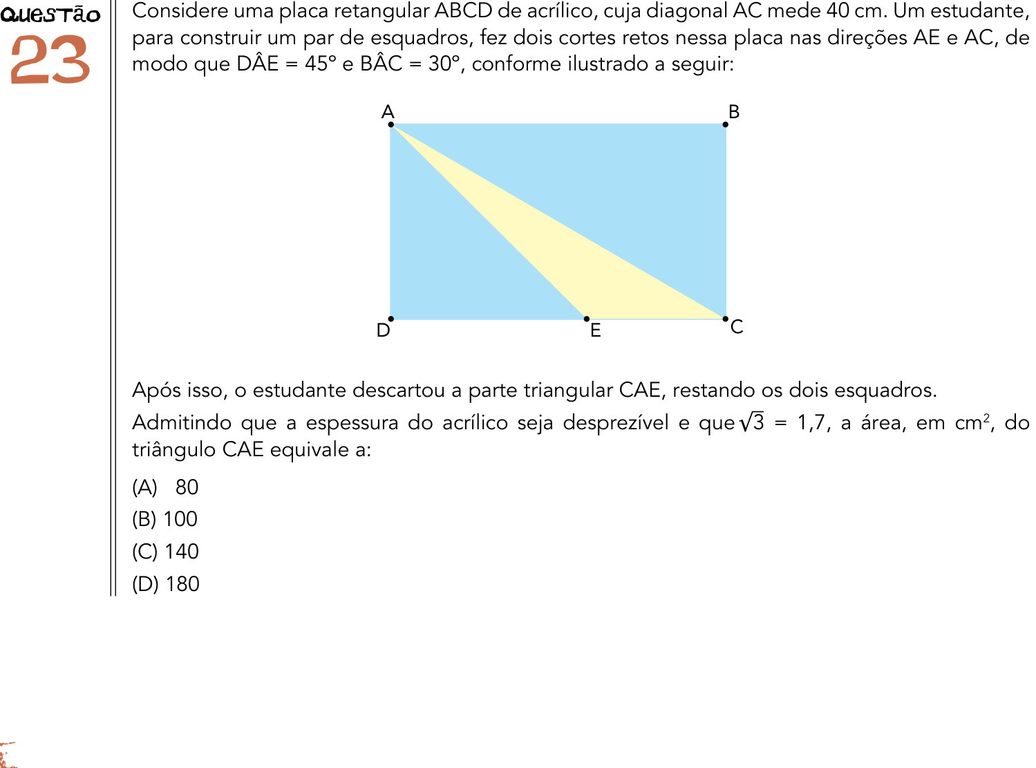 Questão 23 no caderno 1º Exame de Qualificação da UERJ 2014