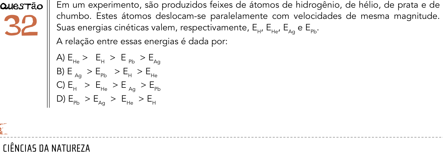 Questão 32 no caderno 1º Exame de Qualificação da UERJ 2014