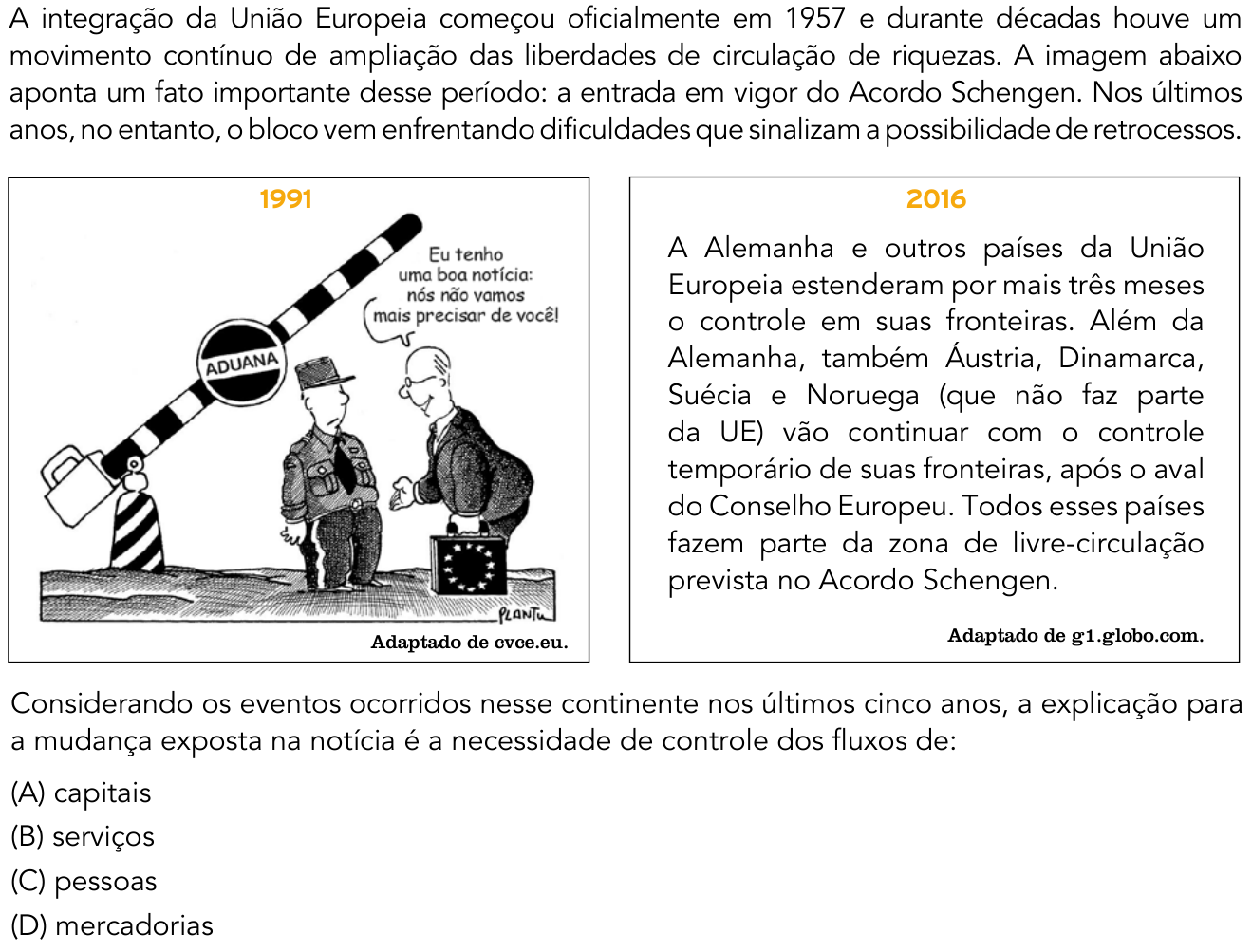 Questão 57 no caderno 1º Exame de Qualificação da UERJ 2018