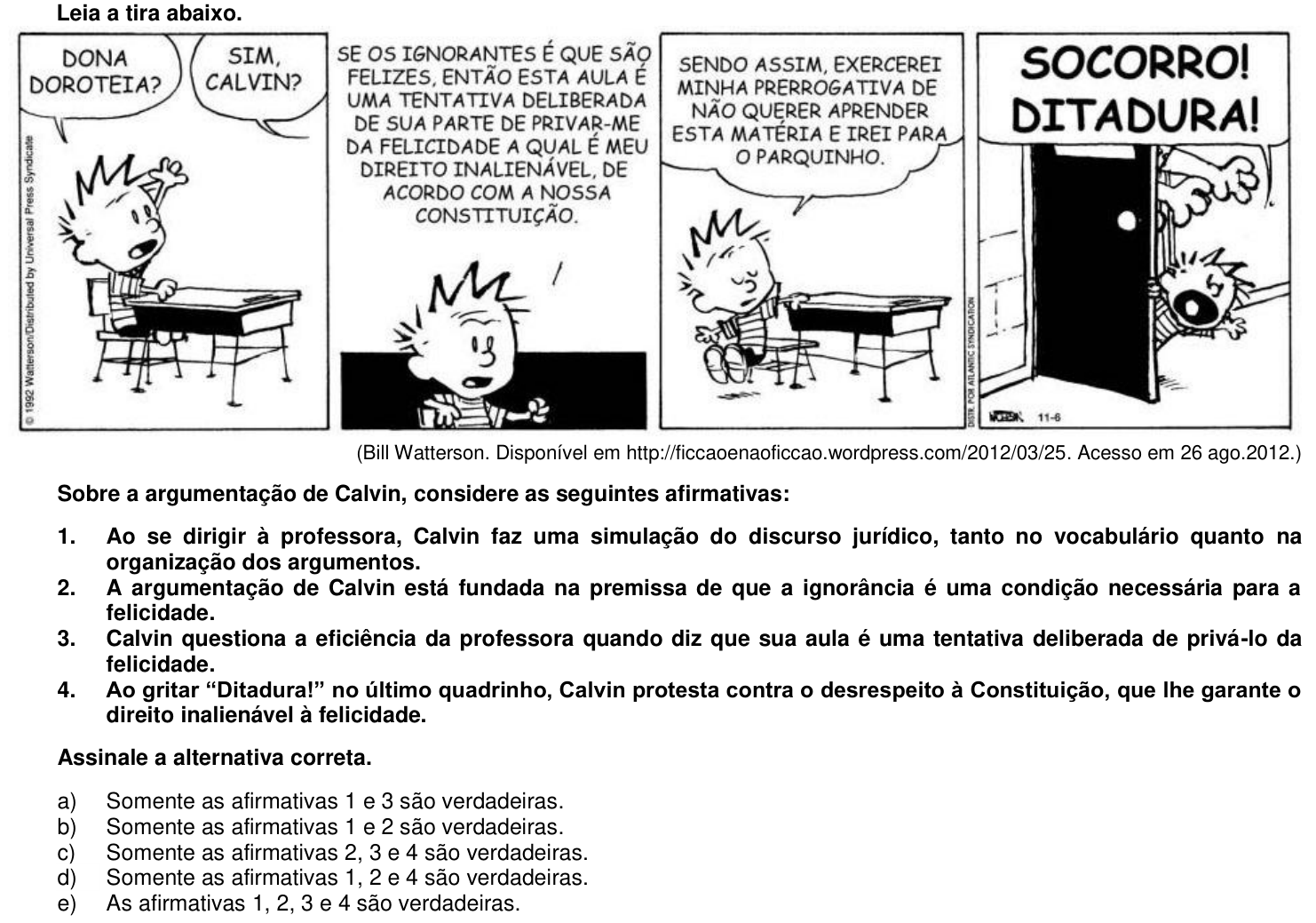 Questão 7 no caderno 1ª fase da UFPR 2013