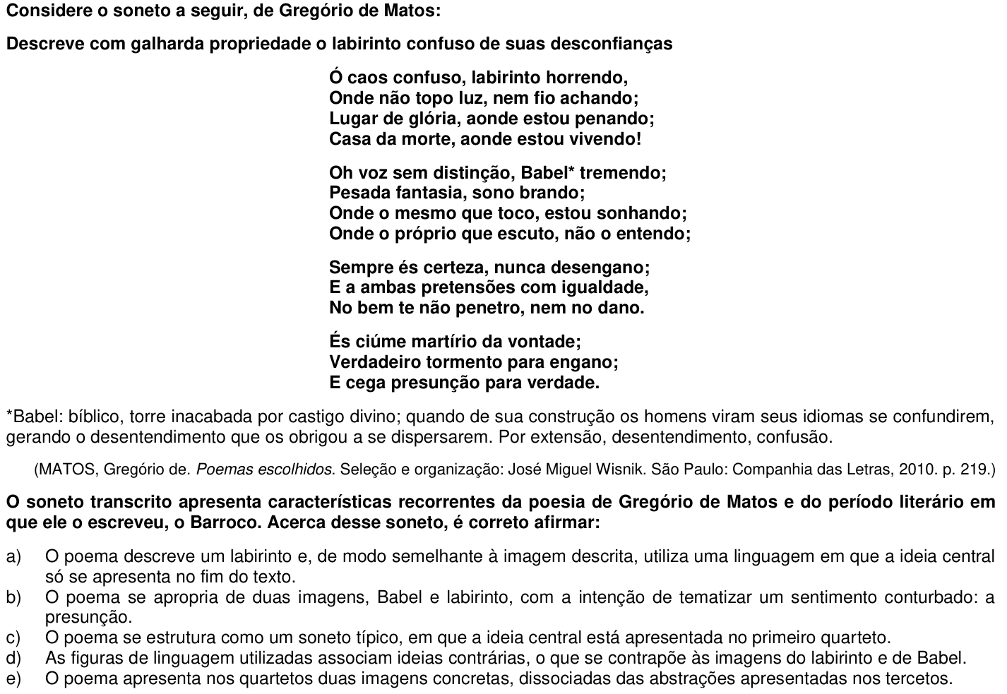 Questão 14 no caderno 1ª fase da UFPR 2013