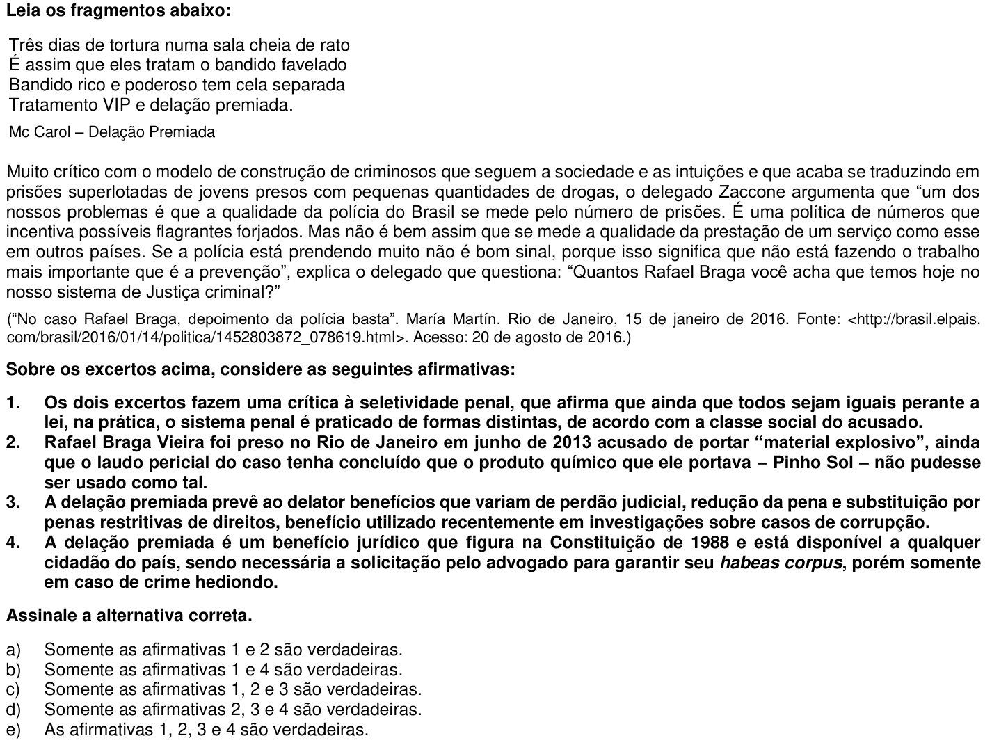 Questão 21 no caderno 1ª fase da UFPR 2017