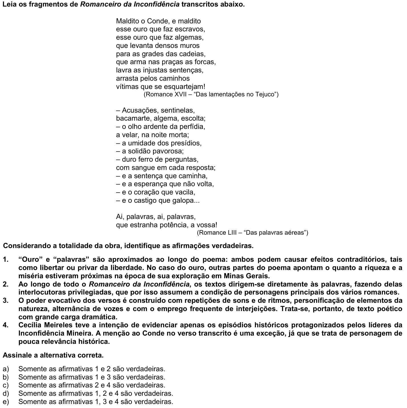Questão 67 no caderno 1ª fase da UFPR 2010