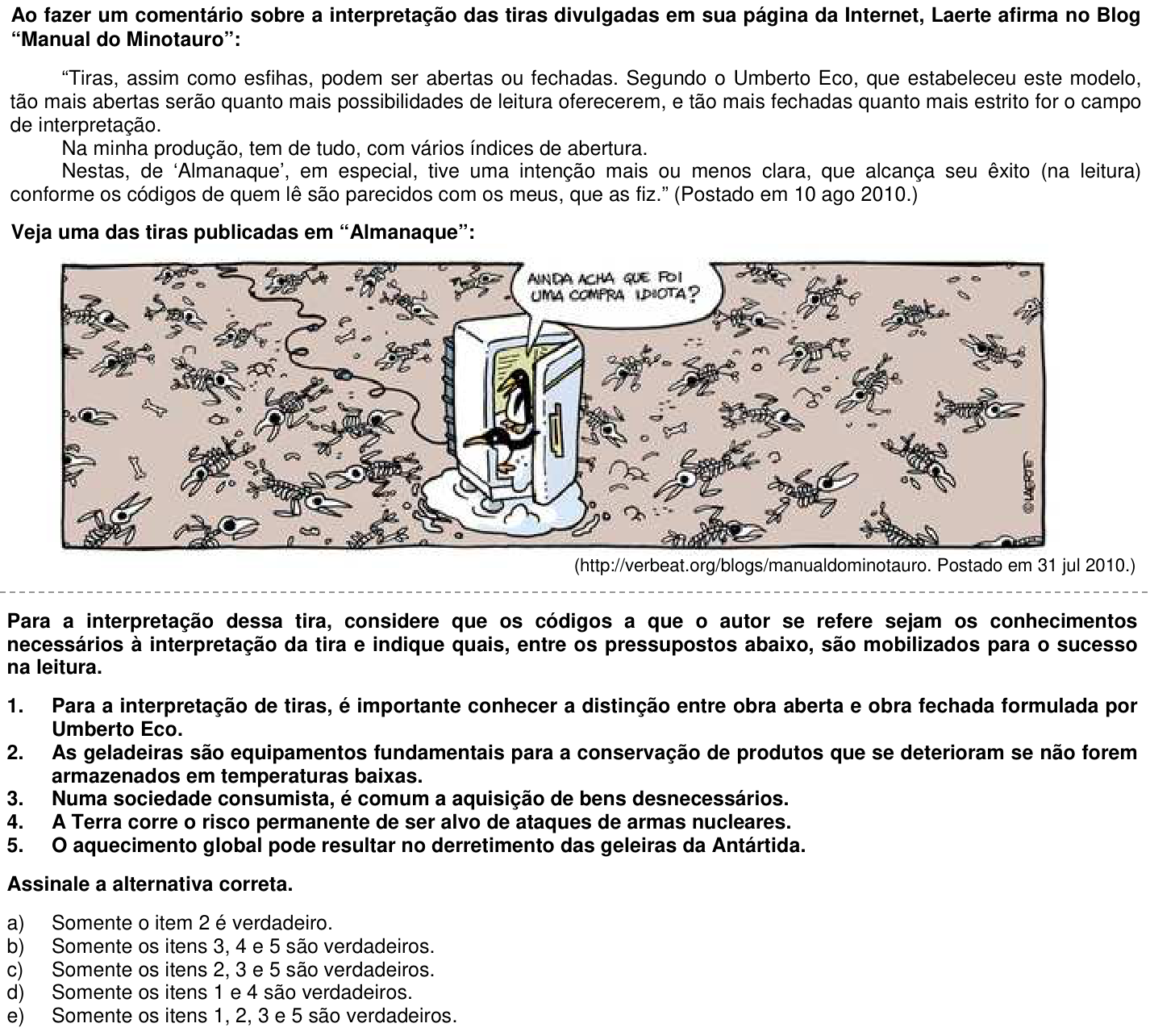 Questão 3 no caderno 1ª fase da UFPR 2011