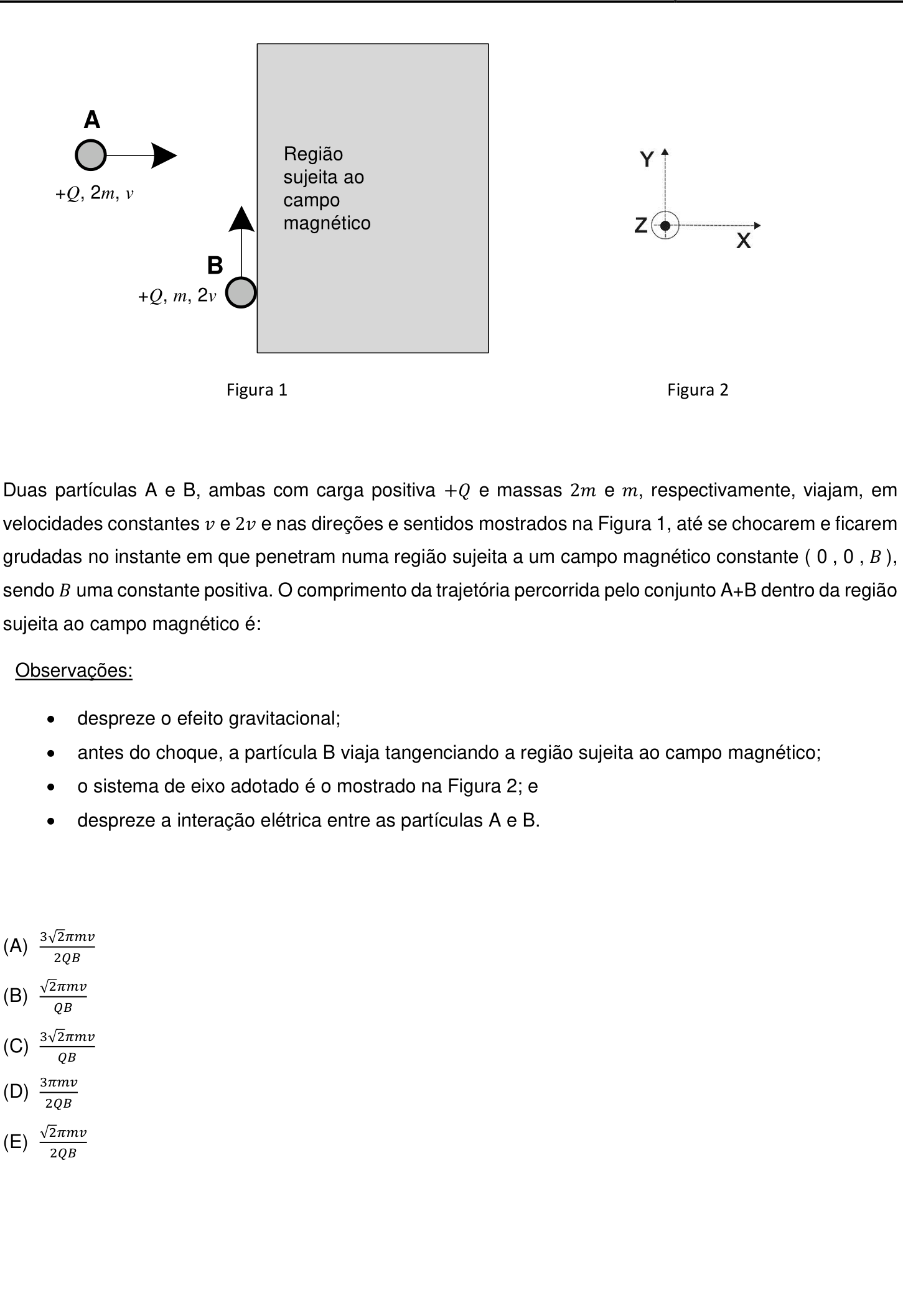 Questão 21 no caderno Prova objetiva do IME 2019