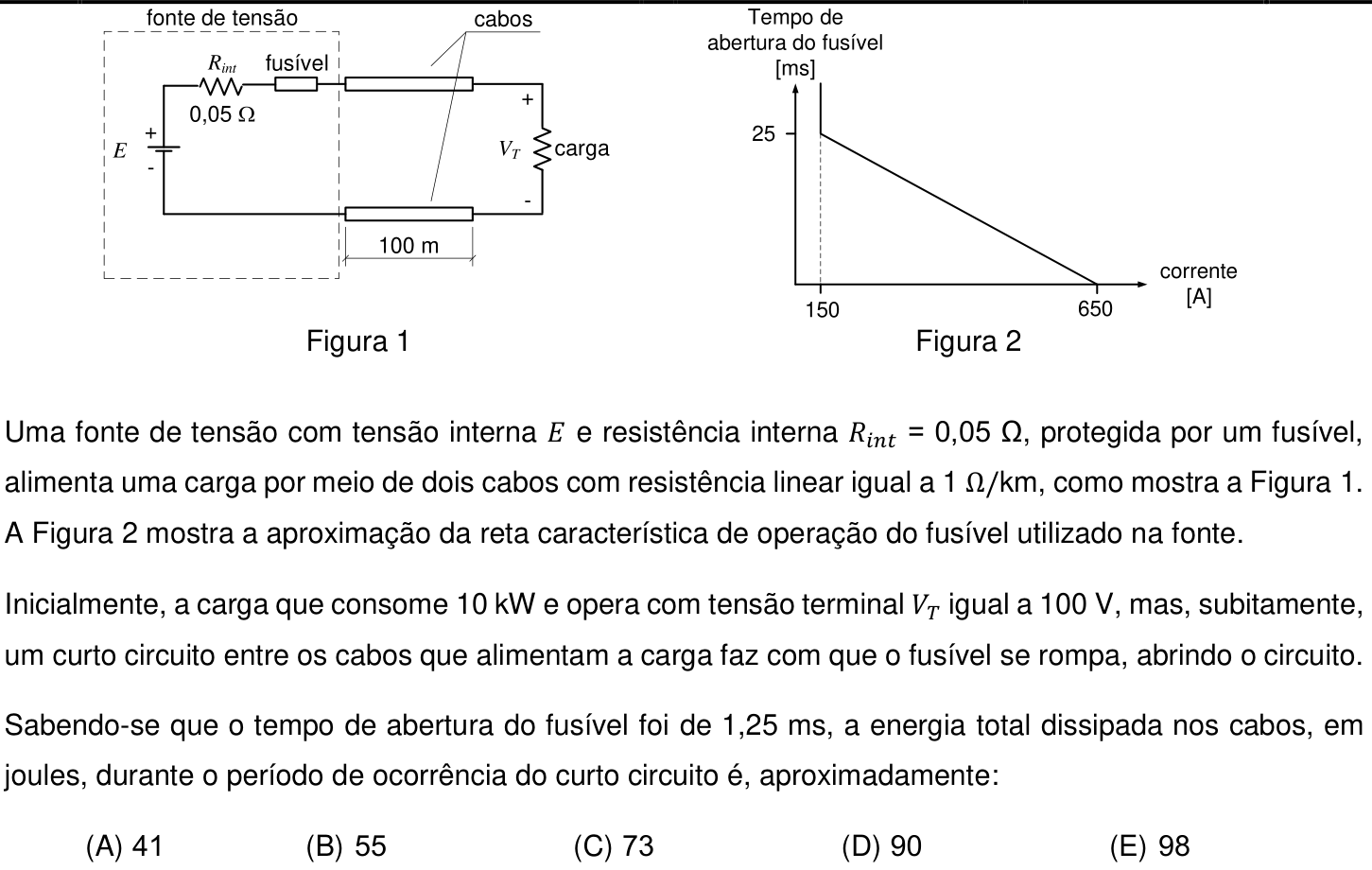 Questão 28 no caderno Prova objetiva do IME 2019