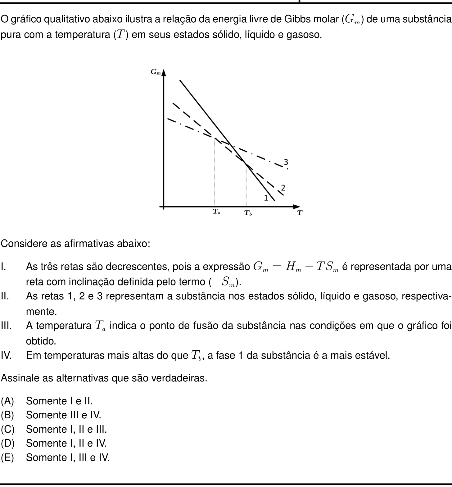 Questão 34 no caderno Prova objetiva do IME 2022