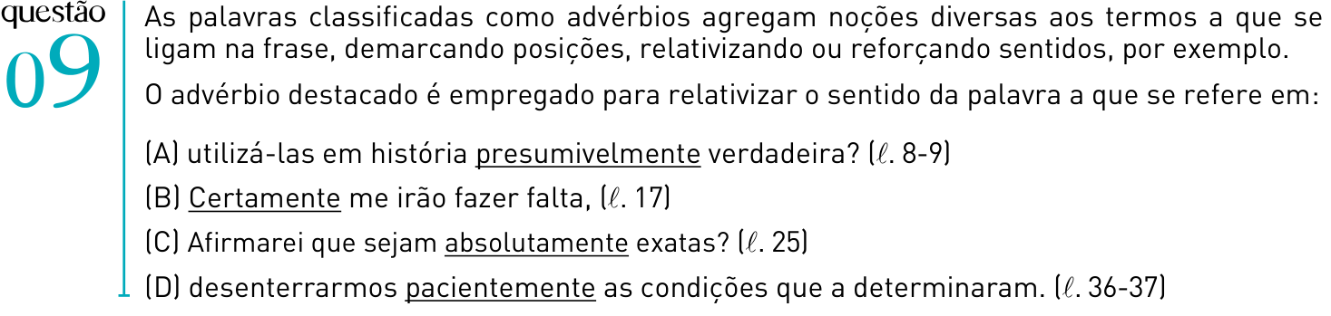 Questão 9 no caderno 1º Exame de Qualificação da UERJ 2012