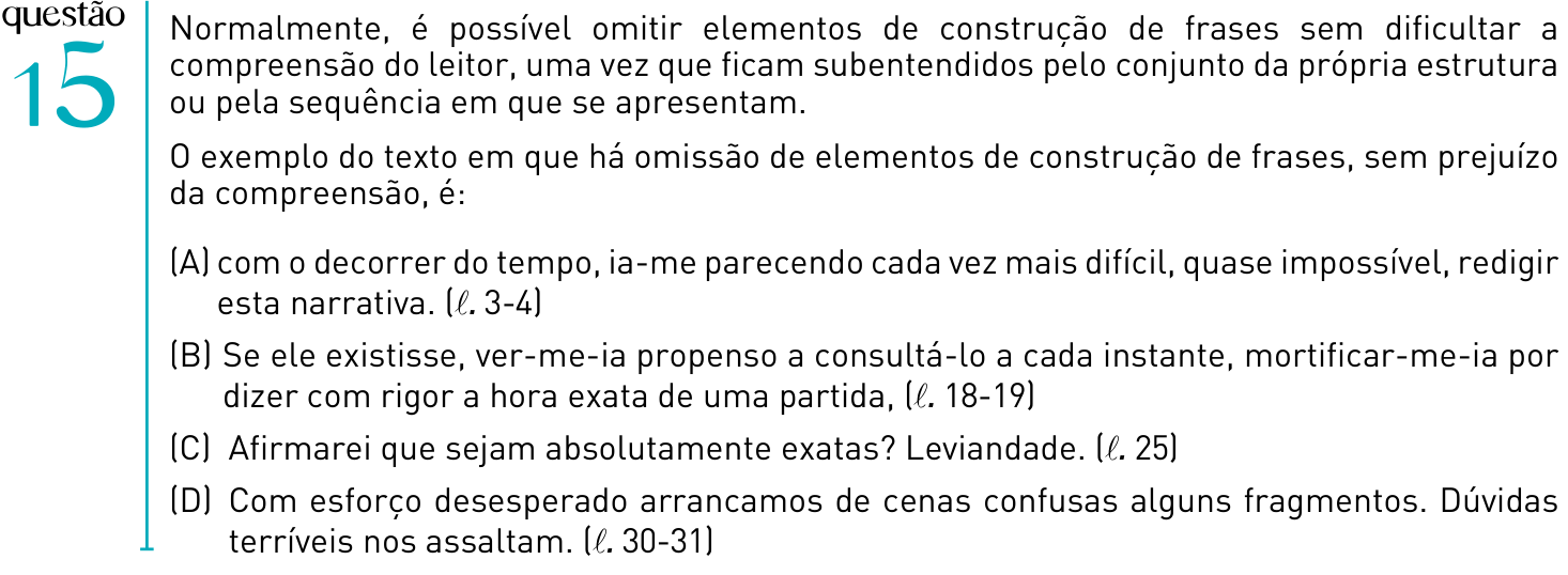Questão 15 no caderno 1º Exame de Qualificação da UERJ 2012