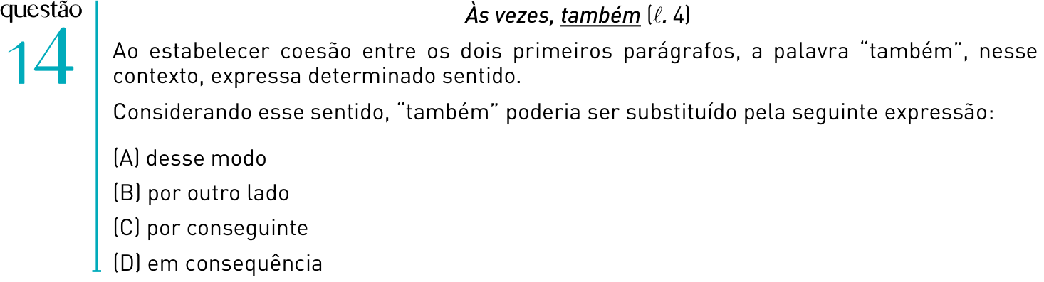 Questão 14 no caderno 2º Exame de Qualificação da UERJ 2012