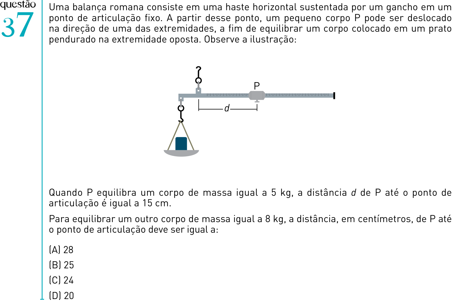 Questão 37 no caderno 2º Exame de Qualificação da UERJ 2012
