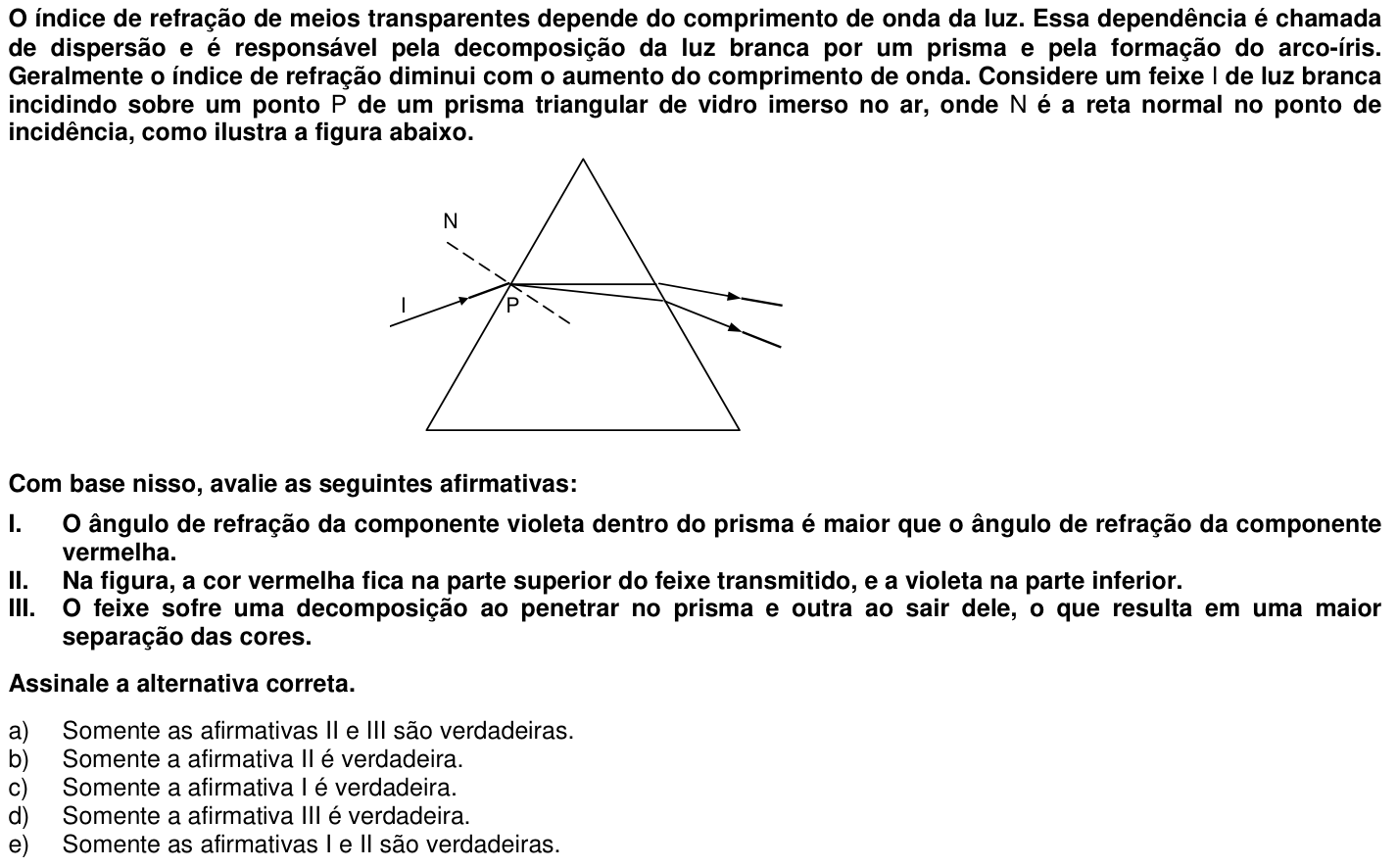 Questão 45 no caderno 1ª fase da UFPR 2006