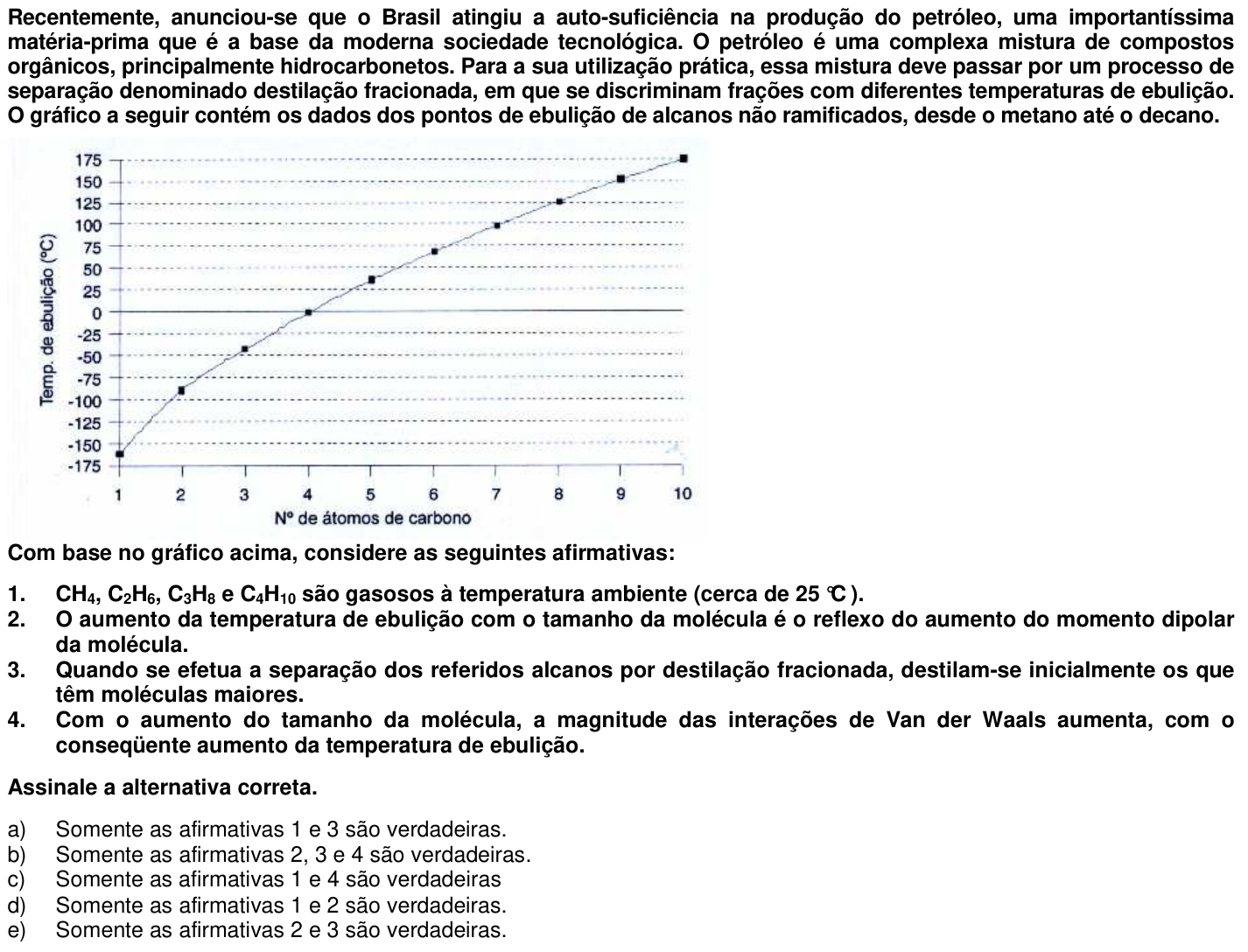 Questão 23 no caderno 1ª fase da UFPR 2007