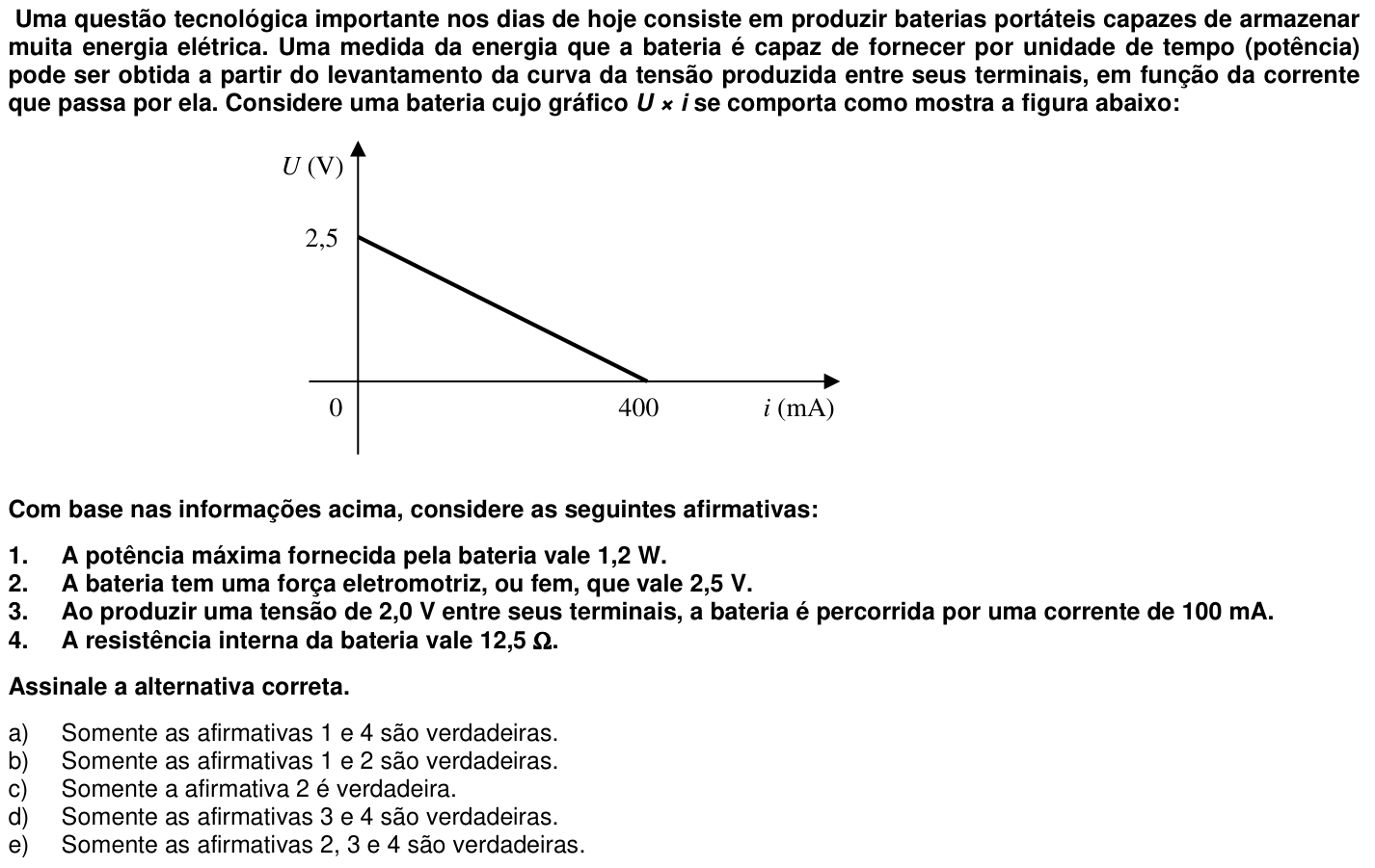 Questão 39 no caderno 1ª fase da UFPR 2007