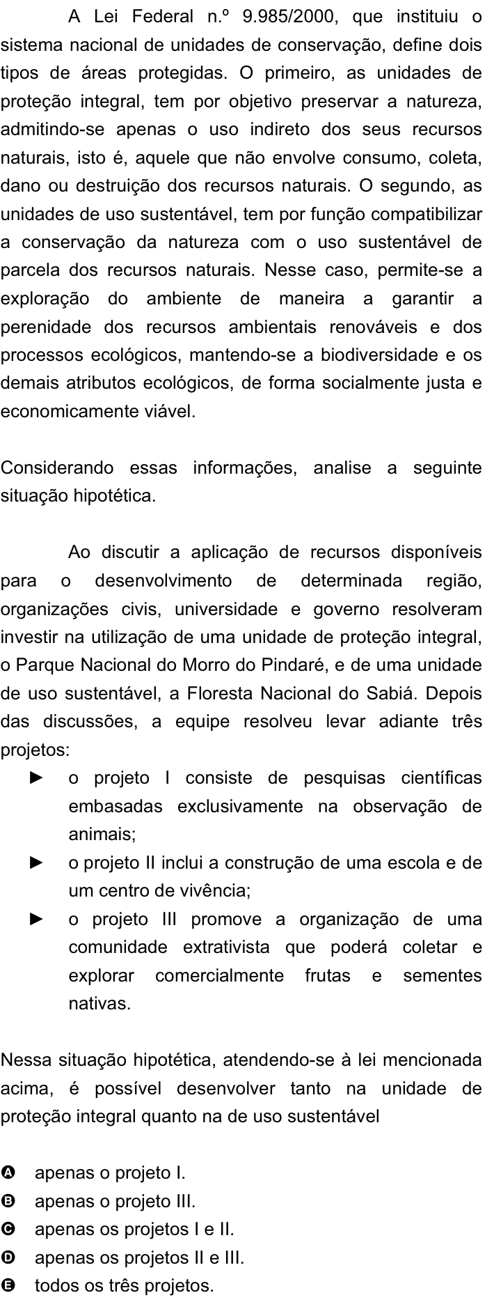 Questão 7 no caderno Amarela do ENEM 2008