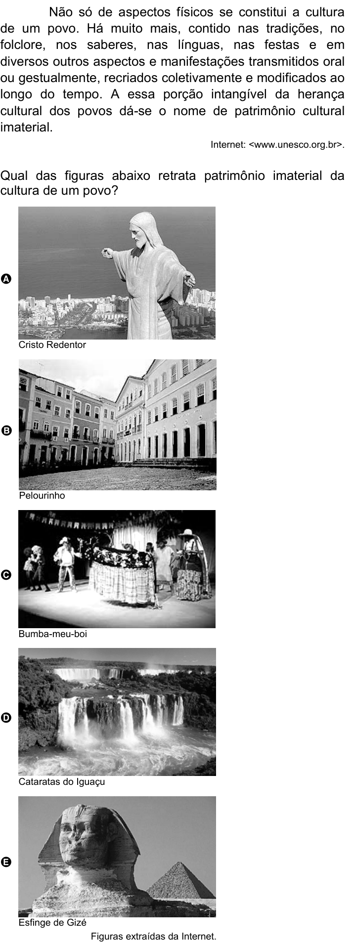 Questão 1 no caderno Amarela do ENEM 2007