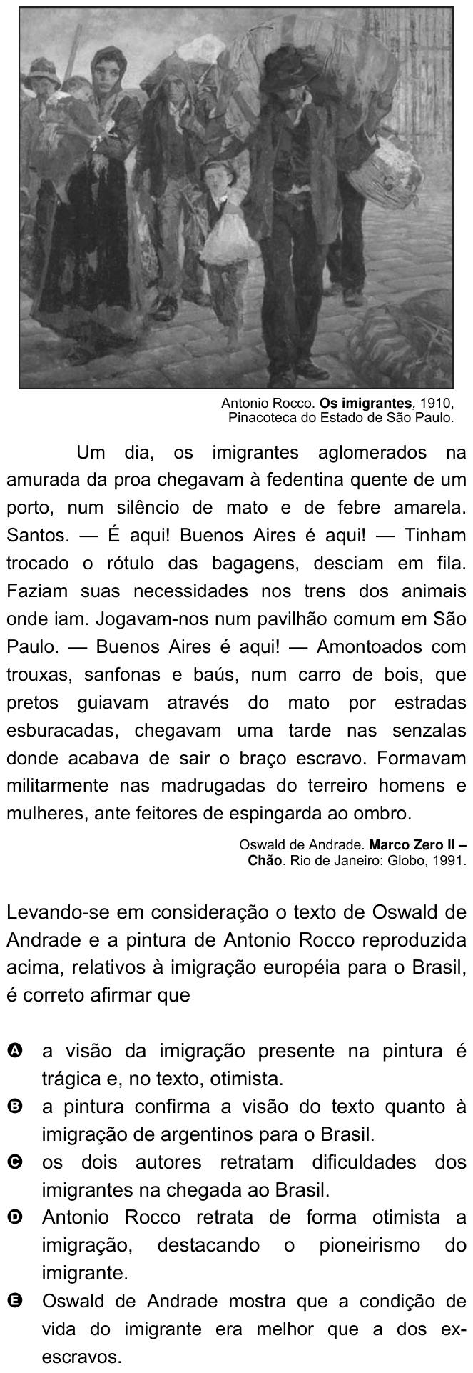Questão 19 no caderno Amarela do ENEM 2007