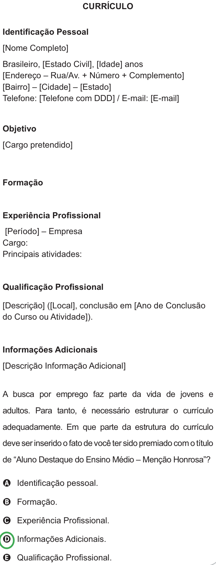 Questão 105 no caderno Azul do ENEM PPL 2010