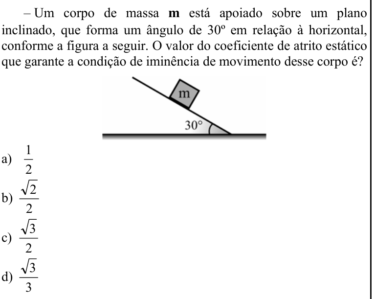 Questão 84 no caderno CFS 1 da EEAR 2020